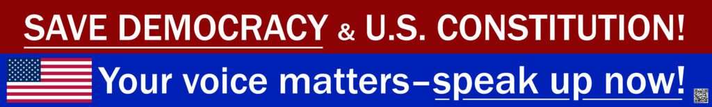 Save democracy & US Constitution Your Voice matters - speak up now ‣ I Have An Idea
